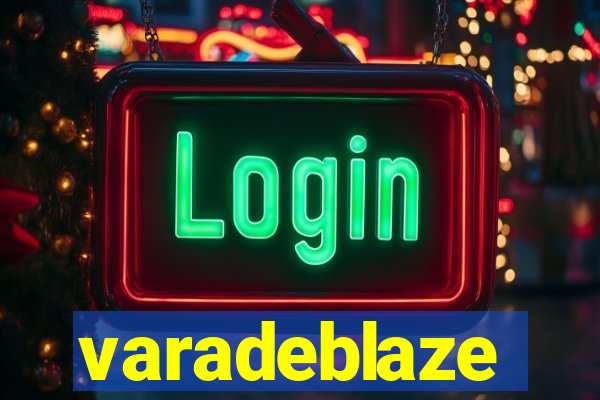 varadeblaze