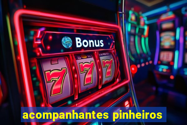 acompanhantes pinheiros