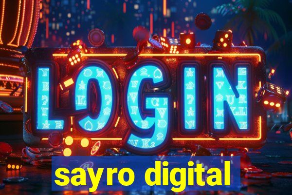 sayro digital