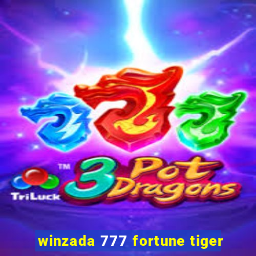 winzada 777 fortune tiger
