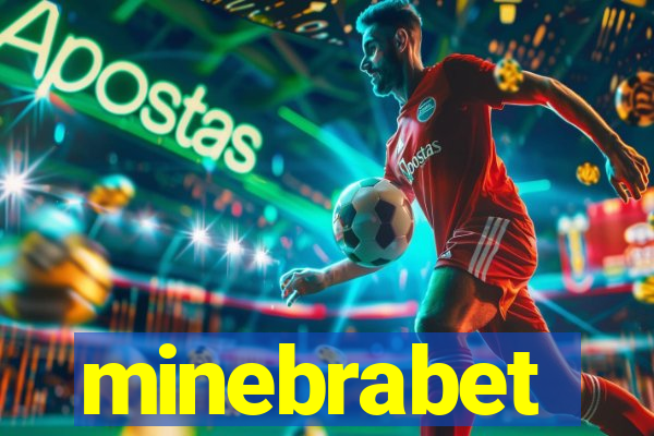 minebrabet