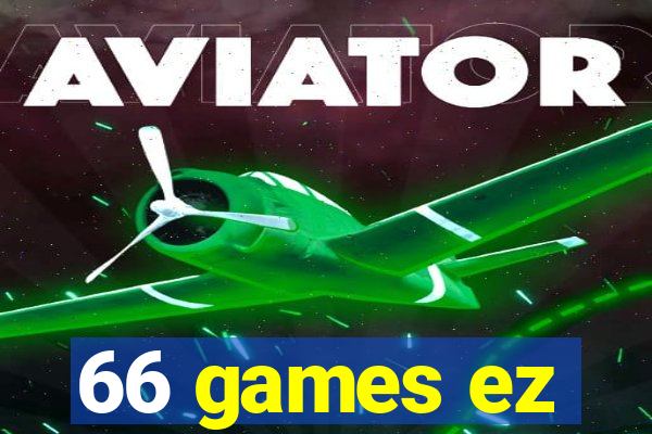 66 games ez
