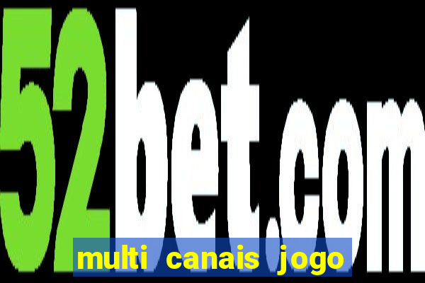 multi canais jogo do flamengo