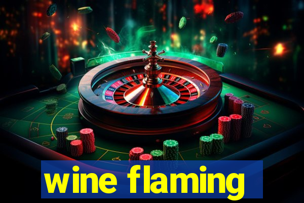 wine flaming