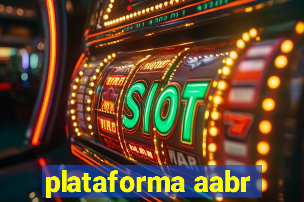 plataforma aabr