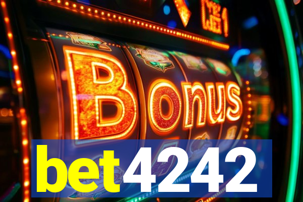bet4242