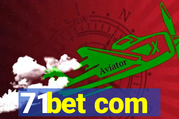 71bet com