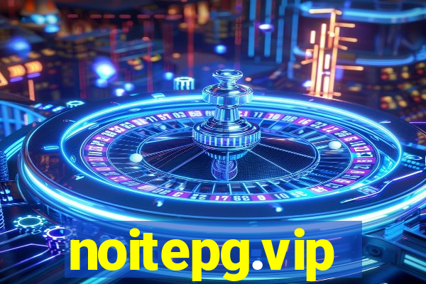 noitepg.vip