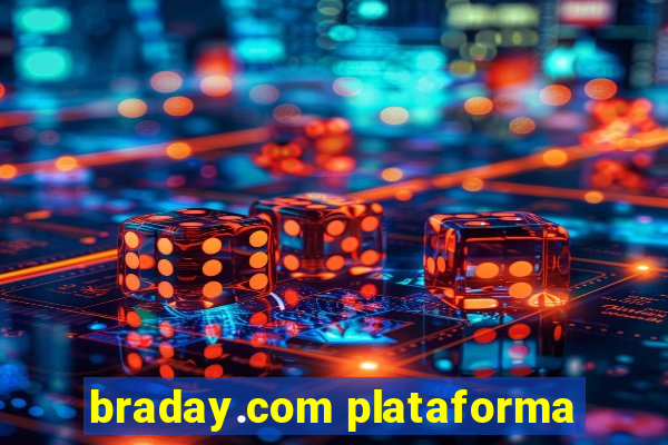 braday.com plataforma