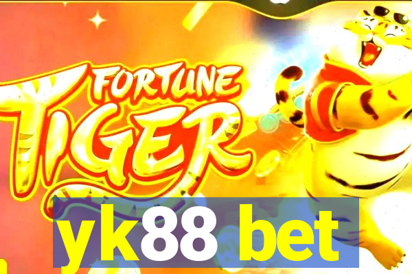 yk88 bet