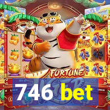746 bet