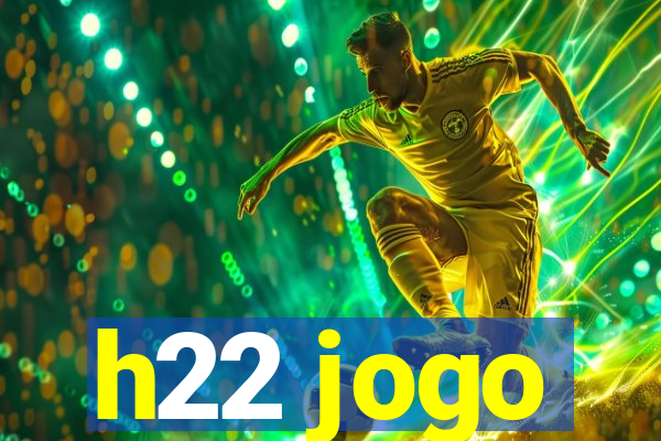 h22 jogo