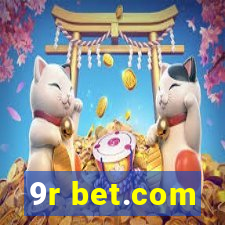 9r bet.com