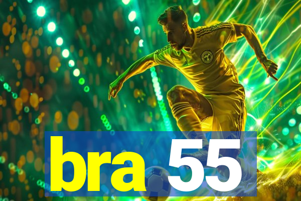 bra 55