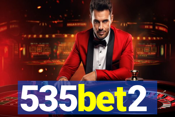 535bet2