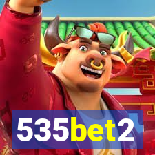 535bet2