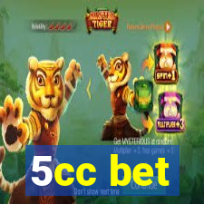 5cc bet