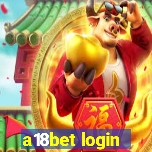 a18bet login