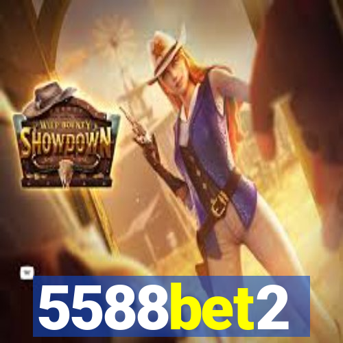 5588bet2