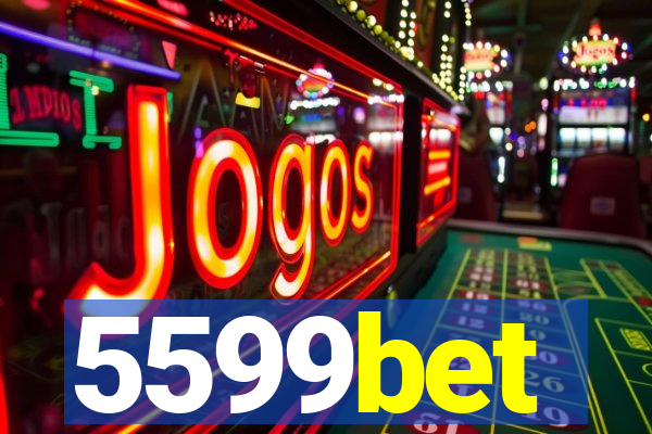 5599bet