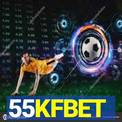 55KFBET