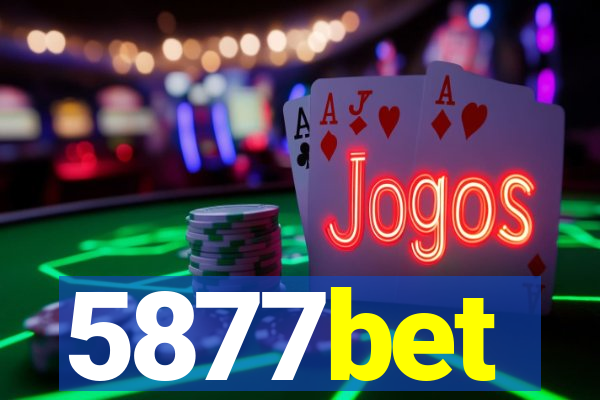 5877bet