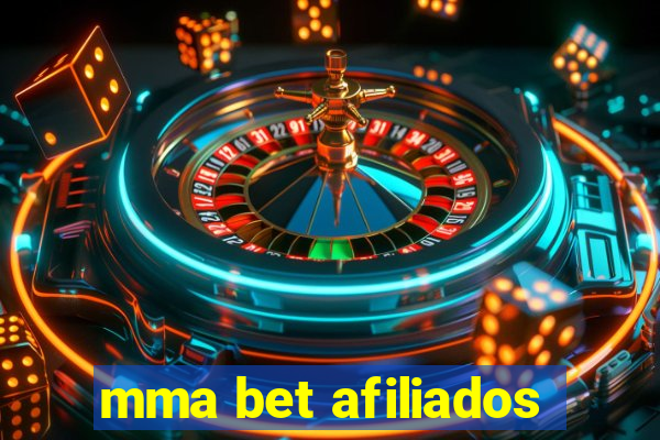 mma bet afiliados