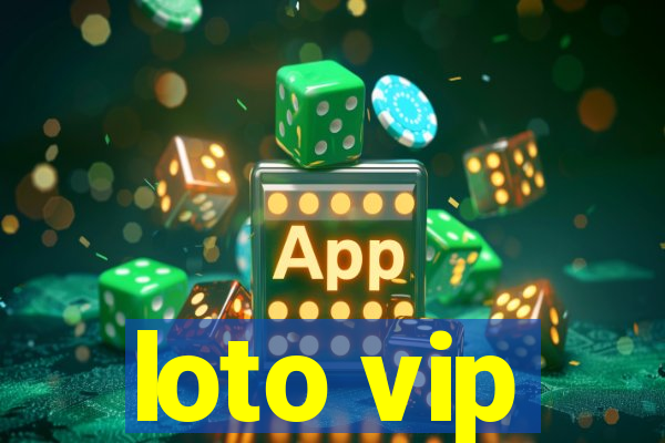 loto vip