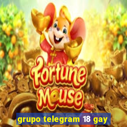 grupo telegram 18 gay