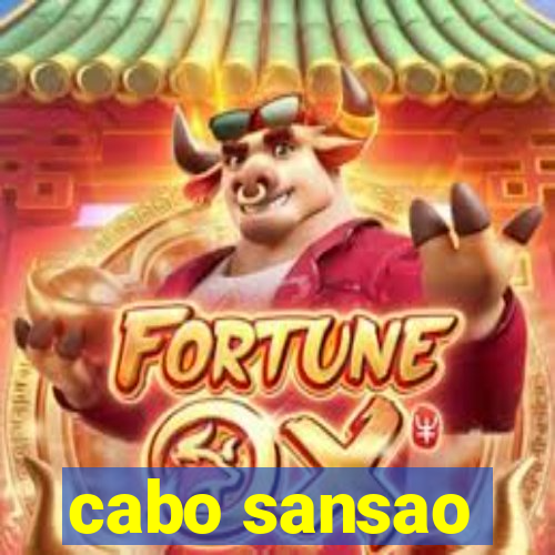cabo sansao