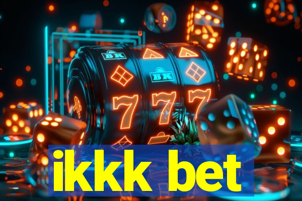 ikkk bet