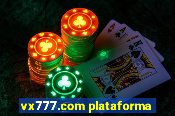 vx777.com plataforma