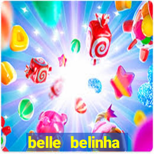 belle belinha videos vazados