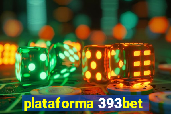 plataforma 393bet