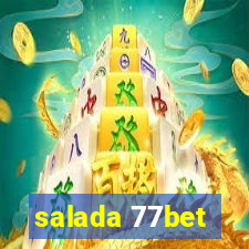 salada 77bet