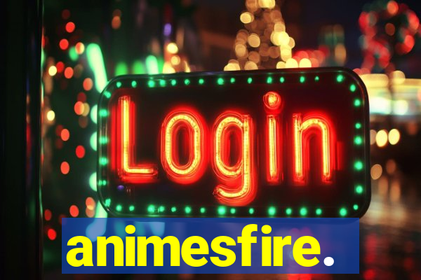 animesfire.