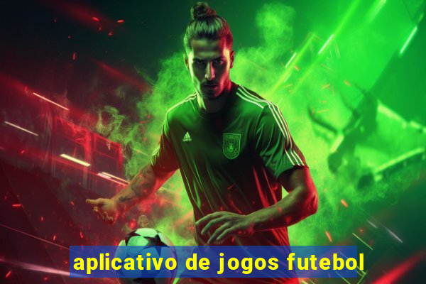 aplicativo de jogos futebol