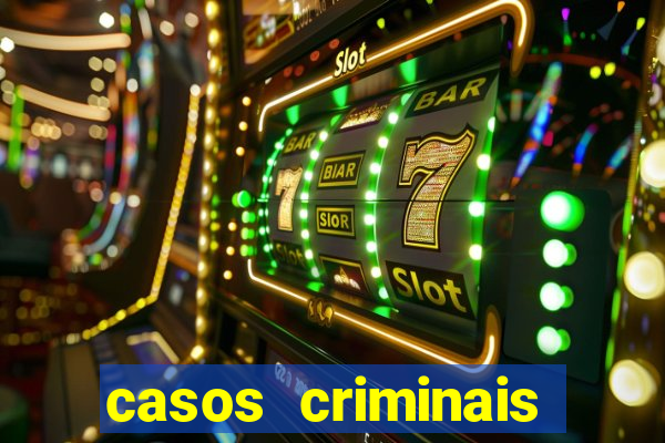 casos criminais para ler pdf