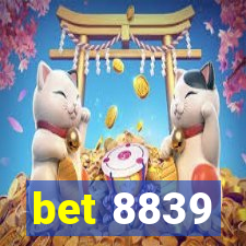 bet 8839