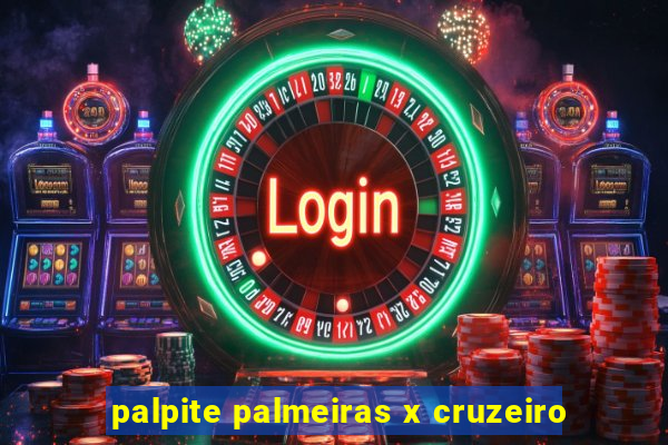 palpite palmeiras x cruzeiro