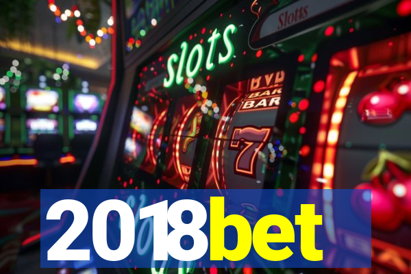 2018bet