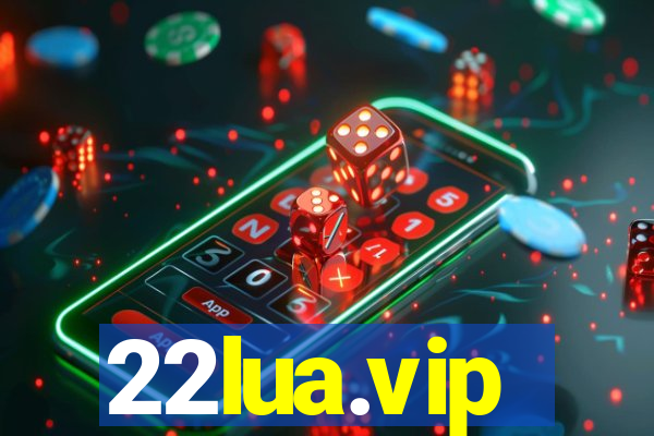 22lua.vip