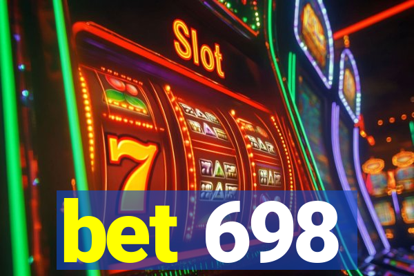 bet 698
