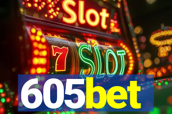 605bet