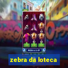 zebra da loteca