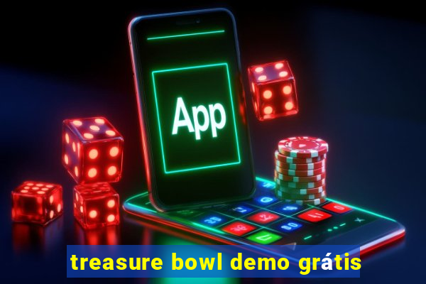 treasure bowl demo grátis