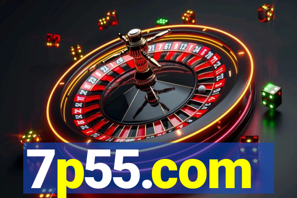 7p55.com