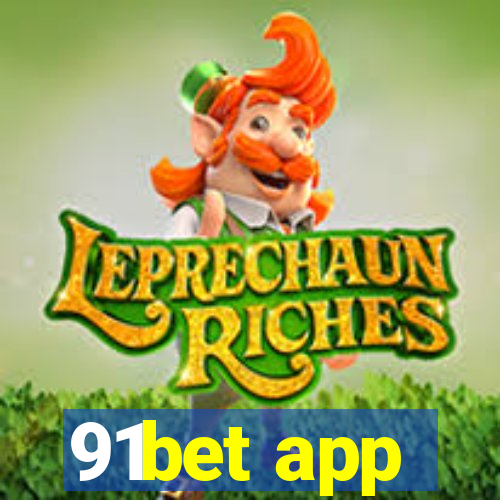 91bet app
