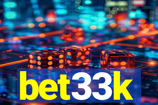 bet33k