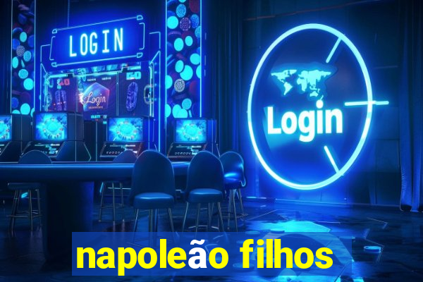 napoleão filhos